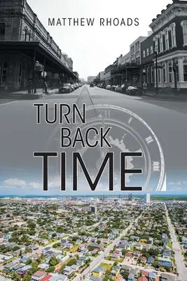 Întoarcerea în timp - Turn Back Time