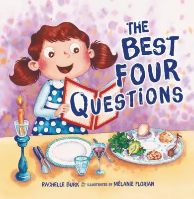 Cele mai bune patru întrebări - The Best Four Questions