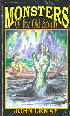 Monștrii din Vechiul Sud - Monsters of the Old South