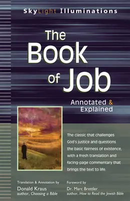 Cartea lui Iov: Adnotată și Explicată - The Book of Job: Annotated & Explained