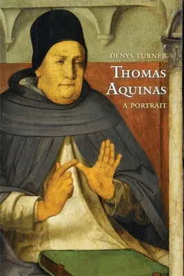 Toma de Aquino: Un portret - Thomas Aquinas: A Portrait