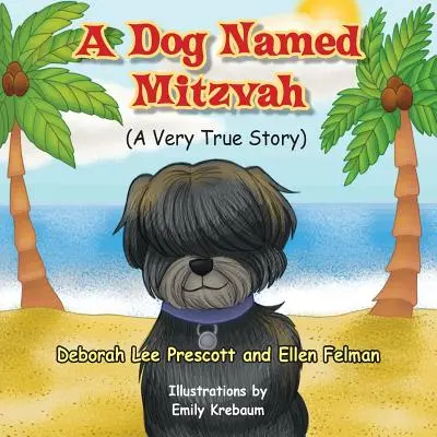 Un câine pe nume Mitzvah - A Dog Named Mitzvah