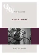 Bicycle Thieves (Hoți de biciclete) - Bicycle Thieves
