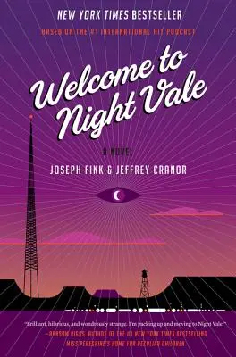 Bine ai venit în Night Vale - Welcome to Night Vale
