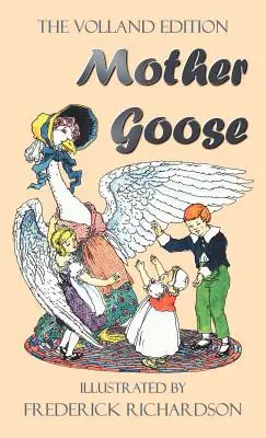 Mother Goose (Ediția Volland în culori) - Mother Goose (the Volland Edition in Colour)