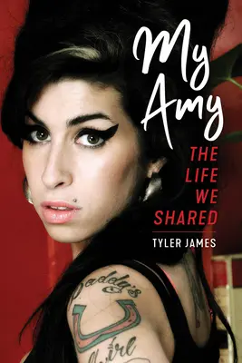 Amy a mea: Viața pe care am împărțit-o - My Amy: The Life We Shared