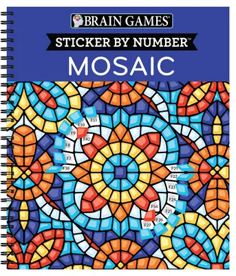 Brain Games - Sticker by Number: Mozaic (20 de imagini complexe pentru autocolant) - Brain Games - Sticker by Number: Mosaic (20 Complex Images to Sticker)