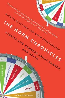 Cronicile Norm: Povești și numere despre pericol și moarte - The Norm Chronicles: Stories and Numbers about Danger and Death