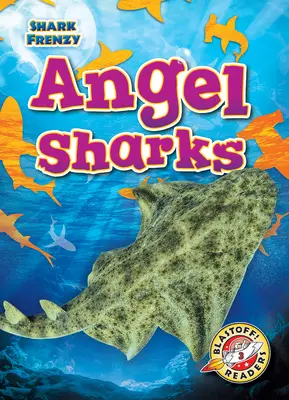 Rechini înger - Angel Sharks