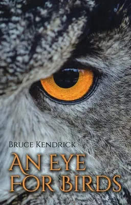 Un ochi pentru păsări - An Eye for Birds