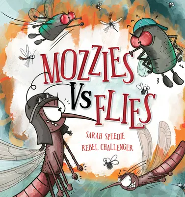 Mozzies vs Flies - Mozzies Vs Flies