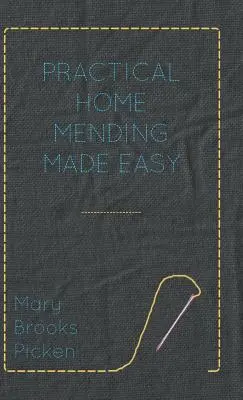 Reparații practice la domiciliu făcute ușor - Practical Home Mending Made Easy