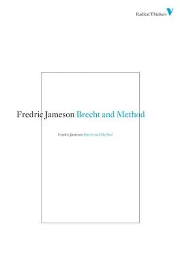 Brecht și metoda - Brecht and Method