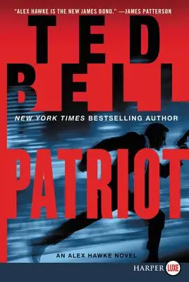 Patriot: Un roman Alex Hawke - Patriot: An Alex Hawke Novel