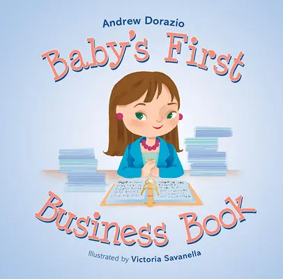 Prima carte de afaceri a bebelușului - Baby's First Business Book