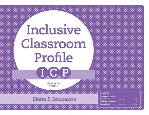 Profilul clasei incluzive (Icp(tm)), ediția de cercetare - The Inclusive Classroom Profile (Icp(tm)), Research Edition