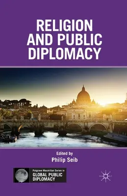 Religia și diplomația publică - Religion and Public Diplomacy