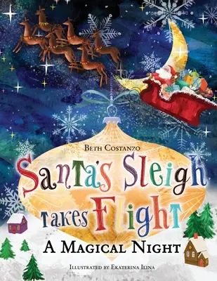 Sania lui Moș Crăciun își ia zborul! O noapte magică. - Santa's Sleigh Takes Flight! A Magical Night.