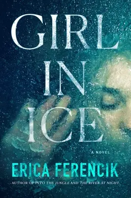 Fata în gheață - Girl in Ice