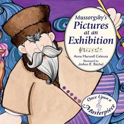 Tablouri la o expoziție de Mussorgski - Mussorgsky's Pictures at an Exhibition