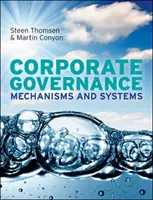 Guvernanța corporativă: Mecanisme și sisteme - Corporate Governance: Mechanisms and Systems