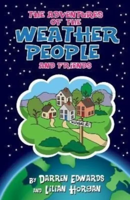 Aventurile oamenilor vremii și ale prietenilor - Adventures of the Weather People and Friends