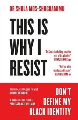 Acesta este motivul pentru care rezist: Don't Define My Black Identity - This Is Why I Resist: Don't Define My Black Identity