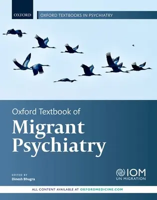 Oxford Textbook of Migrant Psychiatry (Manual Oxford de psihiatrie a migranților) - Oxford Textbook of Migrant Psychiatry