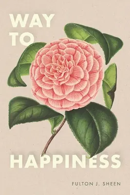 Calea spre fericire - Way to Happiness
