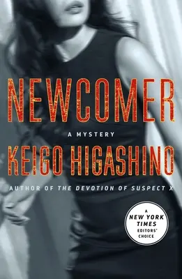 Newcomer: Un mister - Newcomer: A Mystery