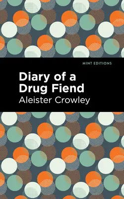 Jurnalul unui dependent de droguri - Diary of a Drug Fiend