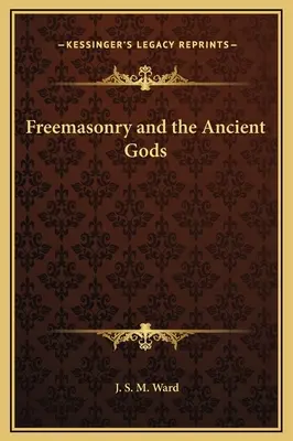 Francmasoneria și zeii antici - Freemasonry and the Ancient Gods