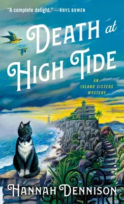 Death at High Tide: Un mister Island Sisters - Death at High Tide: An Island Sisters Mystery