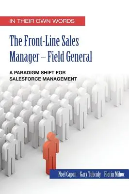 Managerul de vânzări din prima linie - The Front Line Sales Manager