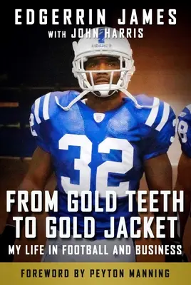 De la dinții de aur la jacheta de aur: Viața mea în fotbal și afaceri - From Gold Teeth to Gold Jacket: My Life in Football and Business