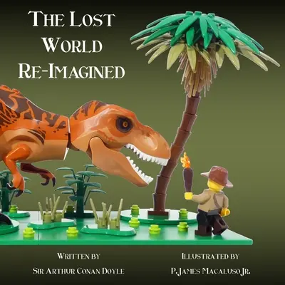 Lumea pierdută - Re-Imagined - The Lost World - Re-Imagined