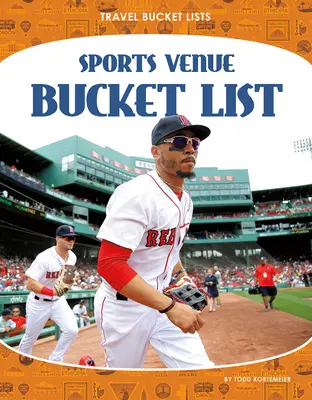 Lista de dorințe pentru locațiile sportive - Sports Venue Bucket List