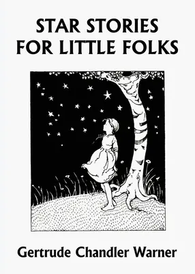 Star Stories for Little Folks (Clasicii de ieri) - Star Stories for Little Folks (Yesterday's Classics)