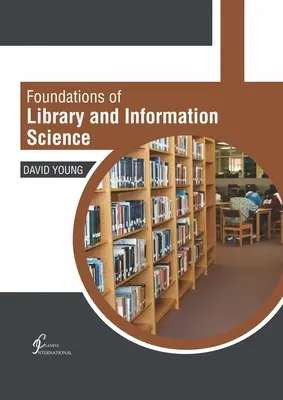 Fundamente ale biblioteconomiei și științei informării - Foundations of Library and Information Science