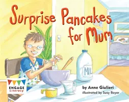 Clătite surpriză pentru mama - Surprise Pancakes for Mum