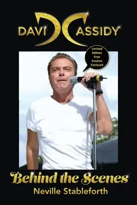 David Cassidy: În spatele scenei Fanzine în ediție limitată - David Cassidy: Behind the Scenes Limited Edition Fanzine Enclosed