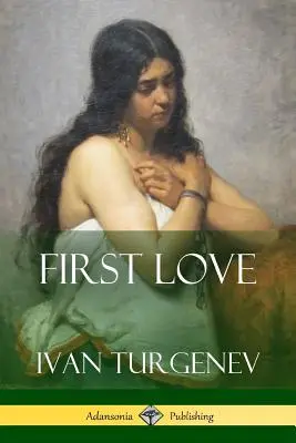 Prima dragoste - First Love
