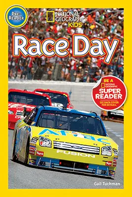 National Geographic Readers: Ziua cursei! - National Geographic Readers: Race Day!