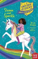 Unicorn Academy: Sienna și Sparkle - Unicorn Academy: Sienna and Sparkle