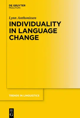 Individualitatea în schimbarea limbii - Individuality in Language Change
