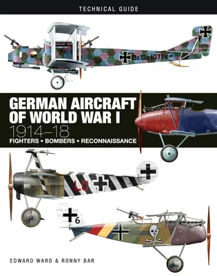 Avioanele germane din Primul Război Mondial: 1914-18 - German Aircraft of World War I: 1914-18