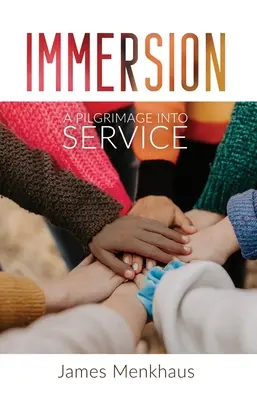 Imersiune: Un pelerinaj în serviciu - Immersion: A Pilgrimage into Service
