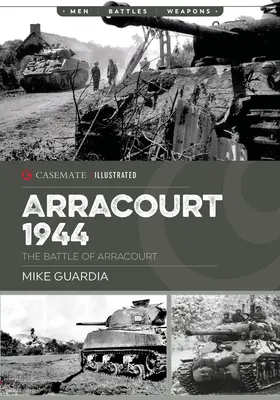 Arracourt 1944: Triumful blindatelor americane - Arracourt 1944: Triumph of American Armor
