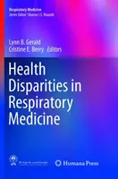 Disparități de sănătate în medicina respiratorie - Health Disparities in Respiratory Medicine
