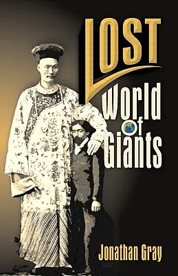 Lumea pierdută a giganților - Lost World of The Giants